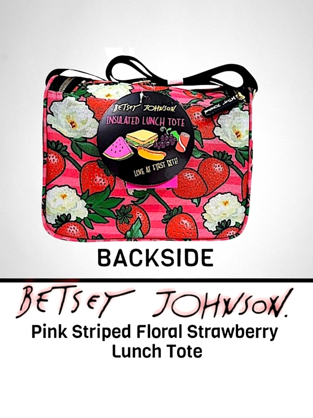 Betsey Johnson Pink Floral Strawberry Insulated Lunch Tote